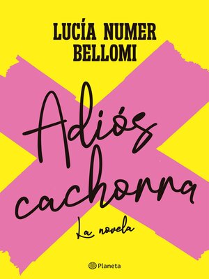 Adiós Cachorra - ebook